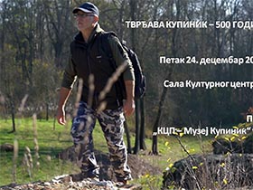 Вечерас филм о Купинику премијерно у КЦ