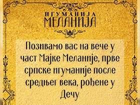 U nedelju veče posvećeno igumaniji Melaniji u Deču