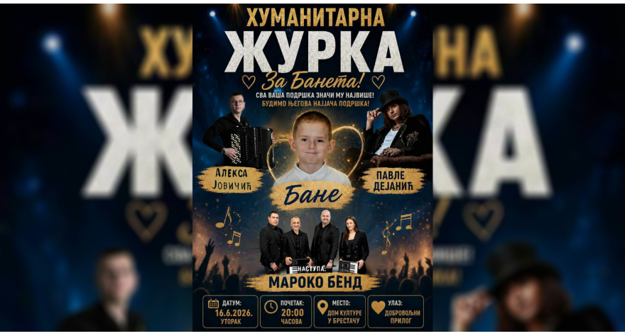 Humanitarni koncert u Brestaču 16. juna